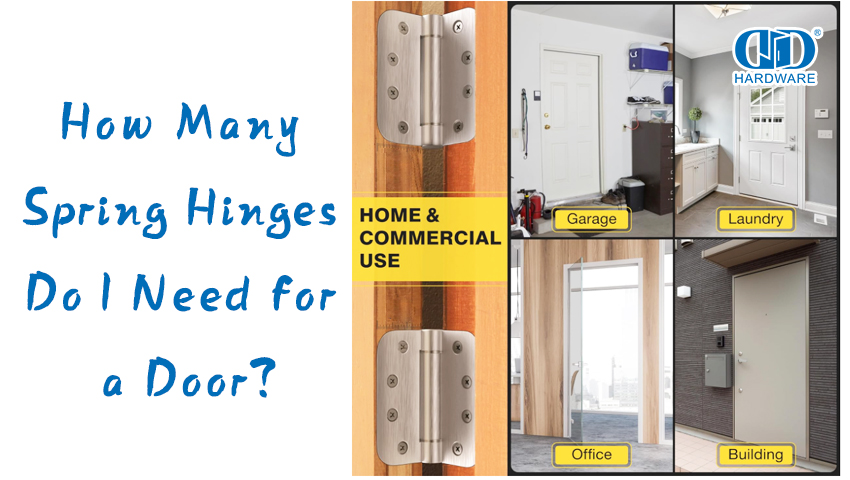 Berapa Banyak Engsel Pegas yang Saya Butuhkan untuk Sebuah Pintu?