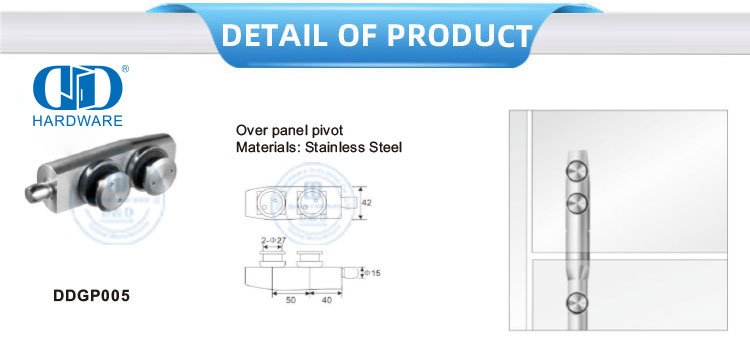 Stainless Steel Di Atas Panel Pivot Patch Fitting Pivot Glass Hardware-DDGP005
