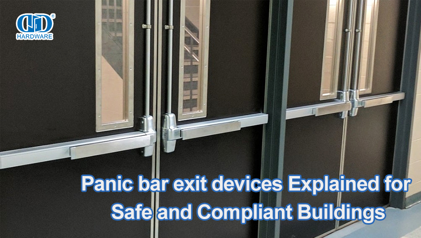 Perangkat keluar panik bar dijelaskan untuk bangunan yang aman dan sesuai