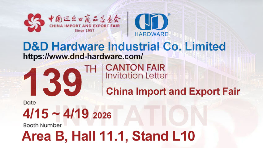 ​Solusi Pembukaan Pintu Tahan Api D&D Hardware di Canton Fair ke-139
