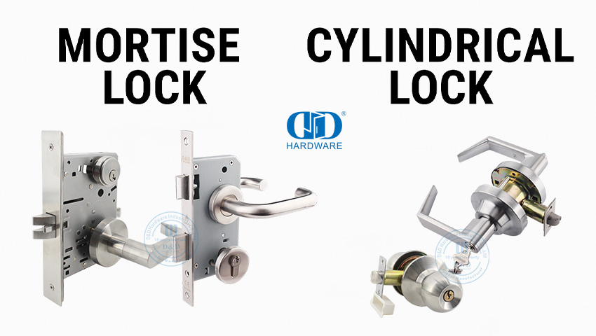 Mortise Lock vs. Cylindrical Lock: Mana yang harus Anda pilih?